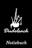 Dudelsack Notizbuch: | Notizbuch mit 110 linierten Seiten | Format 6x9 DIN A5 | Soft cover matt |