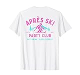 Après Ski Party Club | Apres Ski-Haserl Skifahrer Backprint T-Shirt