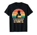 Ich mache meine eigenen Stunts Gipsarm Armbruch T-Shirt