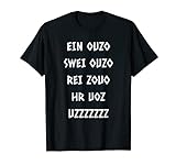 Ouzo Spruch für Griechen T-Shirt