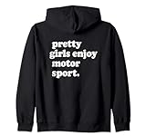 PRETTY GIRLS ENJOY MOTOR SPORT Motorsport Motorcross Rallye Kapuzenjacke