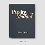 Pushy Little Madam (English Edition)