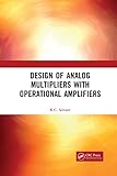 Design of Analog Multipliers with Operational Amplifiers