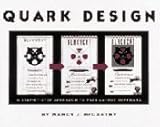 Quark Design: A Step-By-Step Approach to Page Layout Software