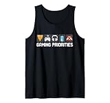 Lustige Spielerprioritäten Pixel Art Videospiel Humor Herren Jungen Tank Top