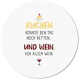 JUNIWORDS Mauspad Mousepad, Rund, Kuchen könnte den Tag noch retten und Wein. Vor allem Wein (1004847)