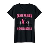 Damen Echte Frauen Gehen Angeln Angler Herzschlag Spruch T-Shirt