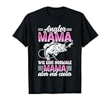 Angler Mama Anglerin Spruch Angelrute Angelhaken Angel Damen T-Shirt