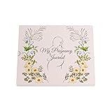 Schwangerschaftstagebuch | Schwangerschaftstagebuch für werdende Mutter, Hardcover-Tagebuch, Meilenstein-Scrapbook, Elternankündigungen für Frauen, Babyparty, Geburtstag