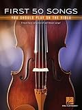 First 50 Songs You Should Play on the Viola: A Must-Have Collection of Well-Known Songs!