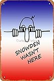 Snowden Wasn't Here Fotodruck, Metall-Blechschild, Vintage, 20,3 x 30,5 cm
