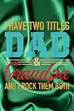 Asymmetric Graphpaper - I have two titles dad and grandpa and I rock them both