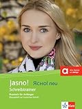 Jasno! neu A1: Russisch für Anfänger. Schreibtrainer, Übungsheft zur russischen Schrift (Jasno! neu: Russisch für Anfänger und Fortgeschrittene)