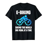 E-Biker-Shirt rettet die Welt, ein Pedal nach dem anderen E-Biken T-Shirt