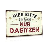 Putuo Decor Metallschild 'Hier bitte einfach nur dasitzen', Aluminium Wanddeko für Zuhause, Garten, Terrasse, Wohnzimmer, Wanddekoration 30x20 cm (Hier Bitte)