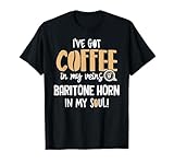 Baritonhorn-Grafik für Kaffeeliebhaber, Geschenk – In My Veins & T-Shirt