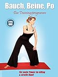Bauch, Beine, Po - Das Trainingsprogramm - Level 1