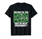 Geschenke für Fußballer Lustige Trainer Sprüche Welchen Teil von Taktik hast Du nicht verstanden Fußball T-Shirt Schwarz S Kurzarm Klassische Passform für Herren Jungen Fußball T-Shirt