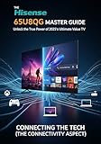 Der Hisense 65U8QG Master Guide: Entdecken Sie die volle Leistung des Fernsehers mit dem besten Preis-Leistungs-Verhältnis von 2025.
