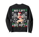 No Lift No Gift Ugly Christmas Sweater Miss Santa Gym Booty Sweatshirt