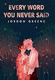 Every Word You Never Said (A Noahverse Story, Band 3)