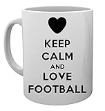 Keep Calm And Love Football Tasse Cup Mug Cup
