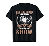 Golf Shirt Show Profi Lustiger Golf Slogan für Golfer T-Shirt