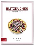 Blitzkuchen: Die besten Rezepte (Easy Kochbücher)
