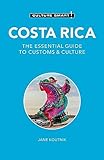 Costa Rica - Culture Smart!: The Essential Guide to Customs & Culture (English Edition)