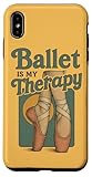 Ballett ist Meine Therapie Tanzstudio Probe Performance Hülle für iPhone XS Max