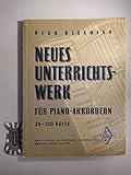 Neues Unterrichtswerk für Piano-Akkordeon : 24-120 Bässe.