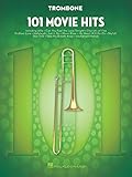 101 Movie Hits For Trombone: Noten, Sammelband für Posaune