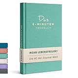 6-Minuten Tagebuch für Erwachsene 2025 (Das Original) - Achtsamkeitstagebuch, Wissenschaftlich Fundiertes Journal Buch - Dankbarkeitstagebuch für Mehr Resilienz & Selbstliebe