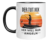 Angler Tasse mit Spruch - Der tut nichts, der will nur Angeln - Geschenkidee - Geburtstagsgeschenk - Spruchtasse mit Motiv - Angelfans