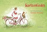 Postkartenbuch »Gartenkinder«: Zauberhafte Kartenmotive der international gefeierten Illustratorin Daniela Drescher. Natur pur - zum Verschicken und Verschenken.