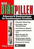 Neue Diätpillen: Präparate & Kombinationen für beschleunigten Fettabbau
