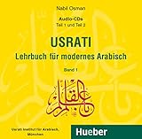 Usrati, Band 1: Lehrbuch für modernes Arabisch / 2 Audio-CDs zum Lehrbuch (Usrati - Lehrbuch für modernes Arabisch)