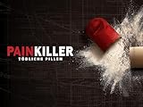 Painkiller - Tödliche Pillen