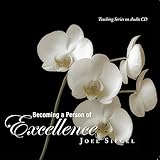 Becoming a Person of Excellence