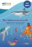 'WiBuKi' Wissensbuch für Kinder: Die Unterwasserwelt: Vielerlei über Tiere, die in den Tiefen der Weltmeere leben