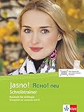 Jasno! neu A1: Russisch für Anfänger. Schreibtrainer, Übungsheft zur russischen Schrift (Jasno! neu: Russisch für Anfänger und Fortgeschrittene)