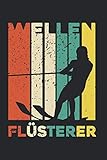 WasserSki - Wellen Flüsterer: A5 Notizbuch für Wasserski Fans- Wellen Flüsterer - lustiger Spruch -perfektes Geschenk, Punktraster 120 Seiten 15,24 ... Zoll), Ideal als Geschenk für Water Ski Fans