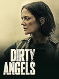 Dirty Angels