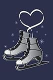 Eislaufen Notizbuch: Ein perfektes Geschenk für Eisläufer