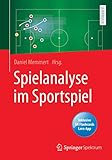 Spielanalyse im Sportspiel: Inklusive SN-Flashcards Lern-App