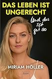 Das Leben ist ungerecht: Und das ist gut so | Die Stuntfrau und GNTM-Teilnehmerin darüber, wie wir an Schicksalsschlägen wachsen können