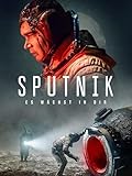 Sputnik: Es wächst in dir [dt./OV]