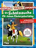 Yakari – Die Schatzsuche für deinen Kindergeburtstag: 10 Rätselstationen für drinnen und draußen. Mit Schatzkarte, Einladungen und Urkunden. Für Kinder ab 4 Jahren
