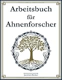Arbeitsbuch für Ahnenforscher: 127 Datenblätter für Vorfahren, Namensindex, Ahnentafel für 7 Generationen, Rechercheprotokoll, To-do-Liste und viel Platz für Notizen.