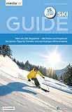 Ski Guide Austria 2024: Mehr als 200 Skigebiete und die besten Tipps für Familien und nachhaltiges Wintererlebnis